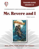 Mr. Revere and I, by Robert Lawson: Study guide (Novel units) 1561372765 Book Cover