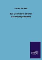 Zur Geometrie Ebener Variationsprobleme 3846031305 Book Cover