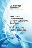 How Local Governments Govern Culture War Conflicts 110881168X Book Cover