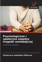 Psychologiczne i spoleczne aspekty tragedii samobójczej 6202194057 Book Cover