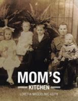 Mom's Kitchen 1499080336 Book Cover