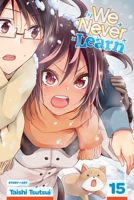 We Never Learn, Vol. 15 1974718700 Book Cover