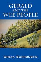 Gerald and the Wee People 1480210617 Book Cover