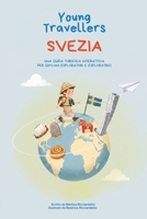 Svezia (Young Travellers) (Italian Edition) B0GWL2VWS7 Book Cover