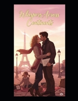 Whispers Across Continents: Sequel to "Lost in Translation, Found in You" B0FL8Z8TCW Book Cover