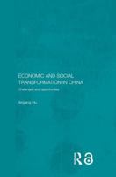 Economic and Social Transformation in China: Challenges and Opportunities 0415545579 Book Cover