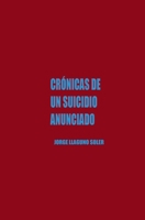 Crónicas de Un Suicidio Anunciado B0GX5Q2HZR Book Cover