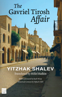 The Gavriel Tirosh Affair 1592647138 Book Cover