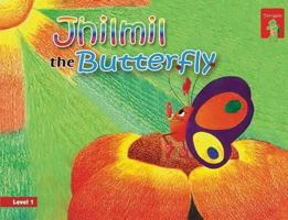 Jhilmil the Butterfly 8179930513 Book Cover