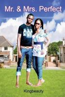 Mr. & Mrs. Perfect 1469952076 Book Cover