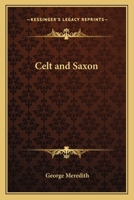 Celt and Saxon 1515032108 Book Cover