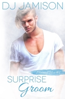 Surprise Groom 1099214696 Book Cover
