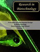 Research in Biotechnology 2017 (RCHS Science Research) 1545054983 Book Cover