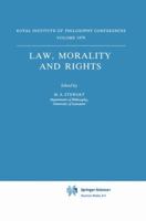 Law, Morality and Rights (Synthese Library) 9048183790 Book Cover