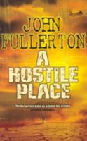 A Hostile Place 1405021195 Book Cover