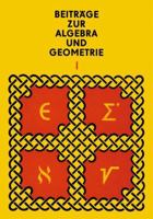 Beitrage Zur Algebra Und Geometrie 1 3662392305 Book Cover