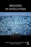 Regions in Evolution: A History of Regional Planning (Regions and Cities) 1032041110 Book Cover