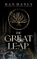 The Great Leap: A Dark Medieval Fantasy Novel (Children of Inauron) B0DBQ3BTX1 Book Cover