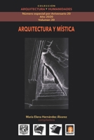Volumen 20 ARQUITECTURA Y MÍSTICA B08TYJYFGD Book Cover