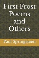 First Frost Poems and Others B0CPH9SB3R Book Cover