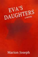 Eva's Daughters 1999493907 Book Cover
