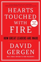 Hearts Touched with Fire: How Great Leaders are Made 1982170573 Book Cover