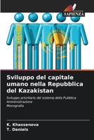 Sviluppo del capitale umano nella Repubblica del Kazakistan 6205799561 Book Cover