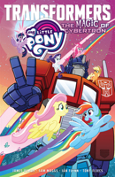 My Little Pony/Transformers: The Magic of Cybertron 1684058708 Book Cover