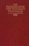 The Faith-Sharing New Testament with the Psalms: NRSV 0687067162 Book Cover
