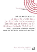 La Sécurité civile dans les États de la Communauté Économique et Monétaire de l'Afrique - Tome (French Edition) 275390555X Book Cover