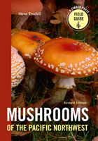 Mushrooms of the Pacific Northwest 1643260863 Book Cover