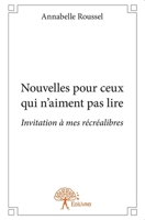 Nouvelles pour ceux qui n’aiment pas lire (French Edition) 2332876243 Book Cover