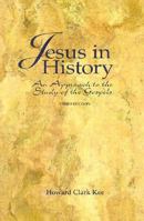 Jesus in History: An Approach to the Study of the Gospels B0006CAFQG Book Cover