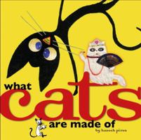 What Cats Are Made Of 1416915311 Book Cover