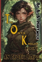 The Onyx Knight: Book 1 B0FFHHNN8P Book Cover