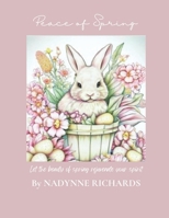 Peace of Spring A Coloring Book: "Peace of Spring" invites you to embark on a journey of tranquility and creativity through the beauty of springtime." B0CW3B6MLN Book Cover