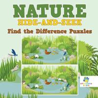 Nature Hide-And-Seek Find the Difference Puzzles 1645216497 Book Cover