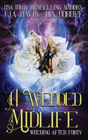 A Wedded Midlife B0BF52CKP8 Book Cover