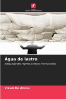 Água de lastro (Portuguese Edition) 6209826105 Book Cover
