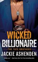 The Wicked Billionaire 1250122813 Book Cover