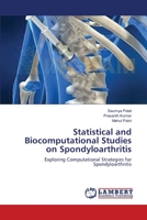 Statistical and Biocomputational Studies on Spondyloarthritis 3659143065 Book Cover