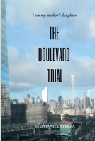 The Boulevard Trial 150591051X Book Cover