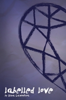 Labelled Love 1501024469 Book Cover