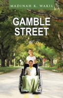 Gamble Street 1491722371 Book Cover