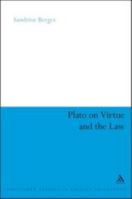 Plato on Virtue and the Law 1441111506 Book Cover