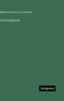 Los burgraves 3563851328 Book Cover