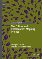 The Culture and Communities Mapping Project 3030886506 Book Cover