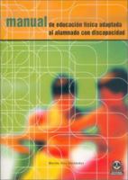 Manual De Educación Física Adaptada Al Alumnado Con Discapacidad 8480196858 Book Cover