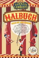 Male mit dem Zirkus Lamberti (German Edition) B0DZPW7DSZ Book Cover