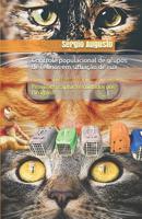 Controle populacional de grupos de felinos em situação de rua: Provisões, captura e cuidados pós-cirúrgicos (Portuguese Edition) 8592470129 Book Cover